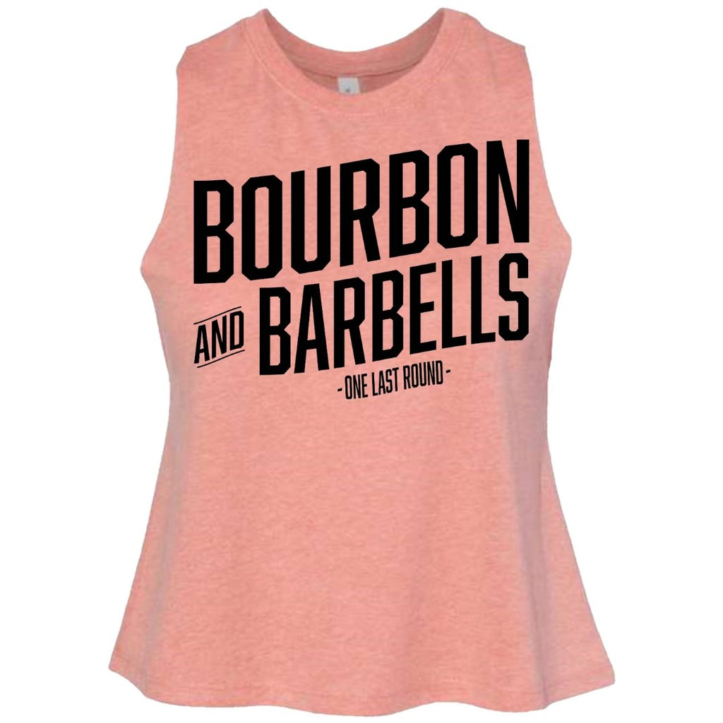 Bourbon and Barbells Crop - One Last Round