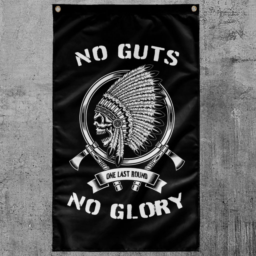 No Guts No Glory Flag - One Last Round
